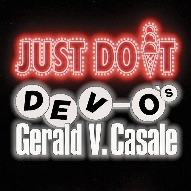 DEVO’s Gerald V. Casale - 'Just Do It! (feat. Die alten Maschinen)' [Ringtone]