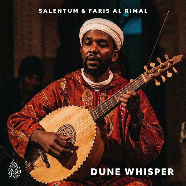 Salentum - 'Dune Whisper (feat. Faris Al Rimal)' [Ringtone]