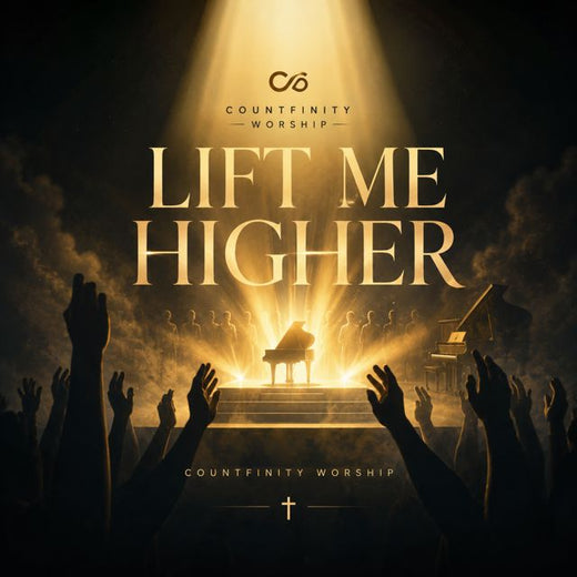 Countfinity worship - 'Lift Me Higher' [Ringtone]