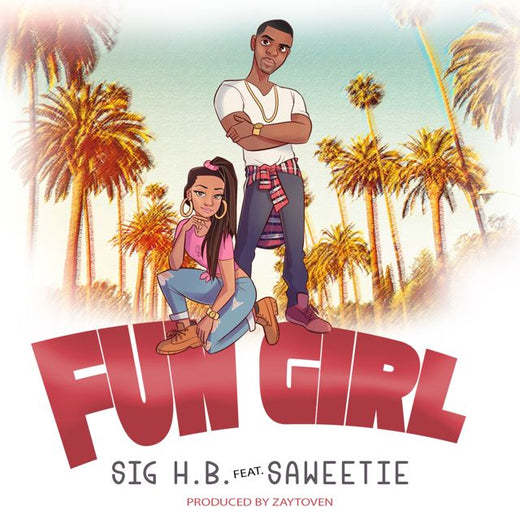Sig H.B. - 'Fun Girl (feat. Saweetie)' [Ringtone]