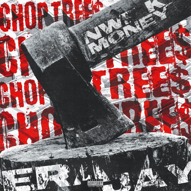 Era Jay - 'Chop Trees (feat. Nwf K Money)' [Ringtone]