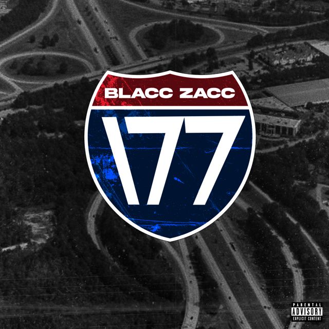 Blacc Zacc - 'I-77' [Ringtone]