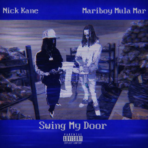 Nick Kane - 'Swing My Door (feat. Mariboy Mula Mar)' [Ringtone]