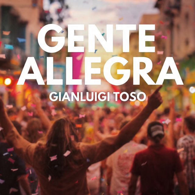 Gianluigi Toso - 'Gente Allegra (Country)' [Ringtone]