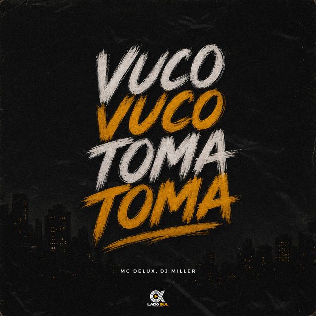 Mc Delux - 'Vuco Vuco, Toma Toma (feat. DJ Miller Oficial)' [Ringtone]