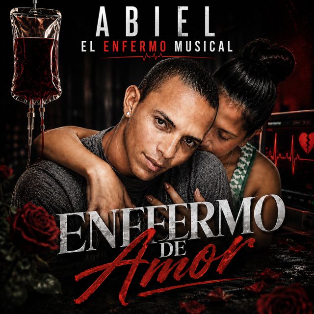Abiel EL Enfermo Musical - 'Enfermo De Amor' [Ringtone]