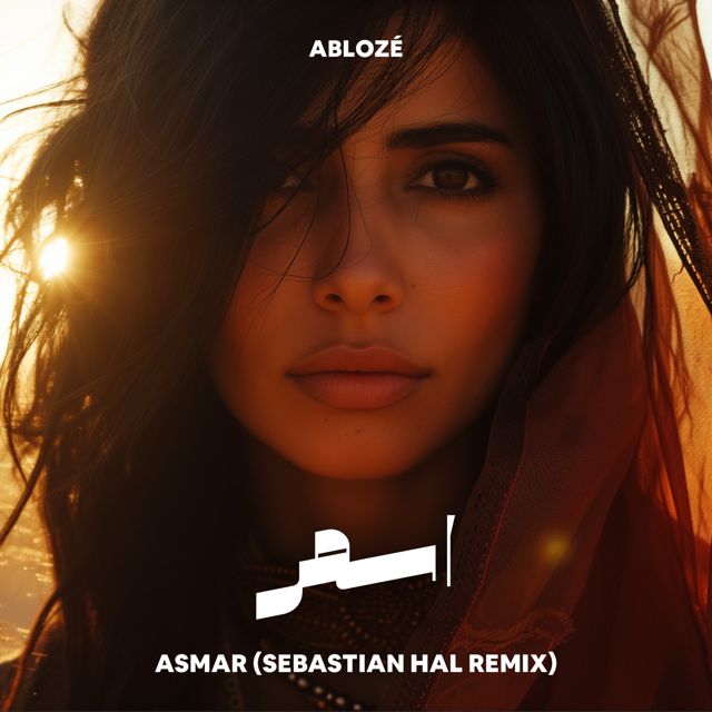 Ablozé - 'Asmar (Sebastian Hal Remix) (feat. Sebastian Hal)' [Ringtone]