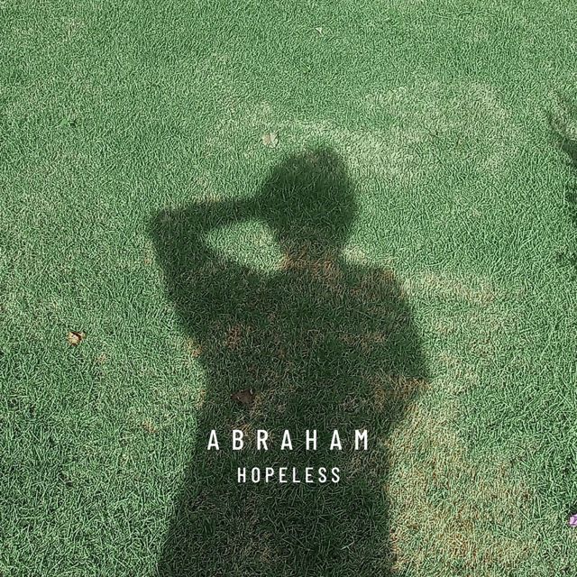 Abraham - 'Hopeless' [Ringtone]