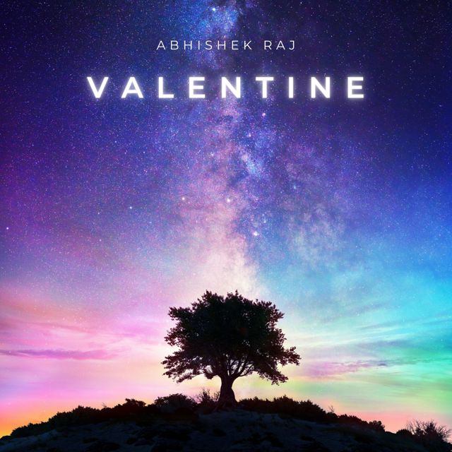Abhishek Raj - 'Valentine' [Ringtone]