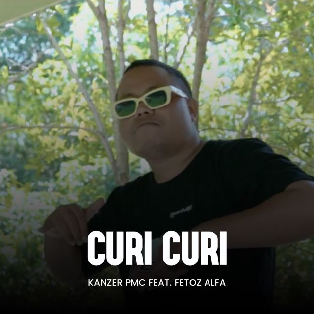 kanzer pmc - 'Curi Curi (feat. Fetoz Alfa)' [Ringtone]