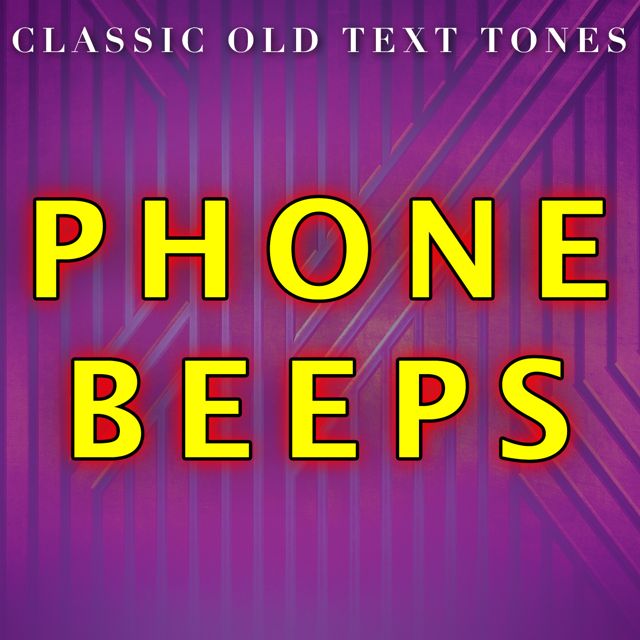 Classic Old Text Tones - 'Pop Beeps (Text Tone)' [Ringtone]