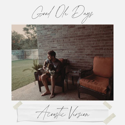 Dylan Ault - 'Good Ole Days (Acoustic Version)' [Ringtone]