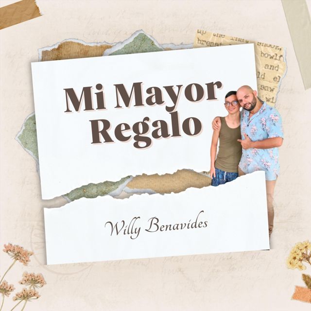 Willy Benavides - 'Mi Mayor Regalo' [Ringtone]