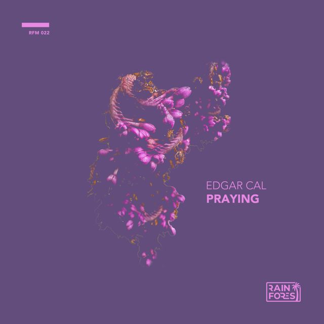 Edgar Cal - 'Praying' [Ringtone]