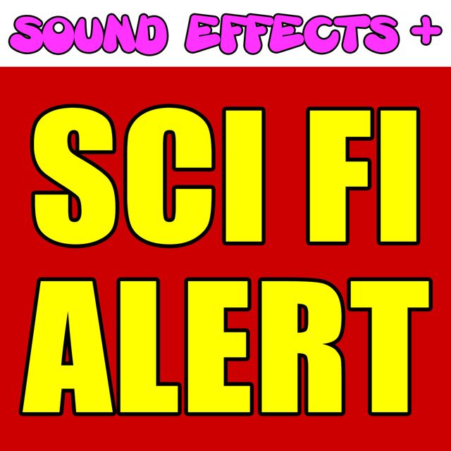 Sound Effects + - 'Sci Fi Alert (Text Tone)' [Ringtone]