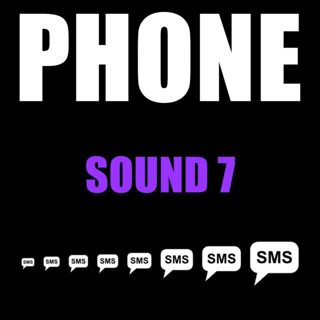 Phone Text - 'Phone Sound 7' [Ringtone]