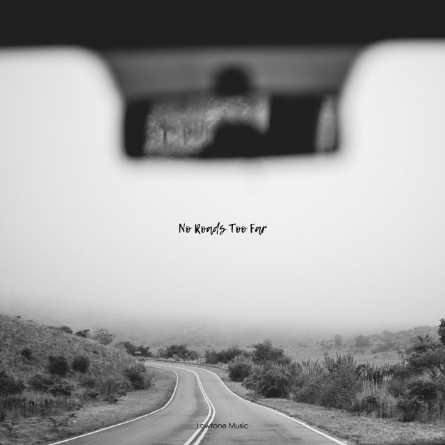 Lowtone Music - 'No Roads Too Far' [Ringtone]