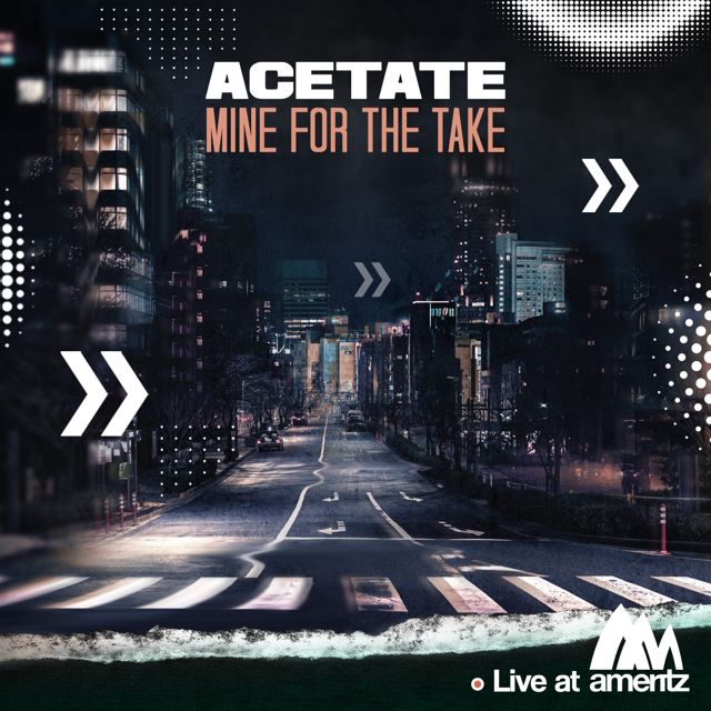 Acetate - 'Mine For The Take (Live at Ameritz)' [Ringtone]