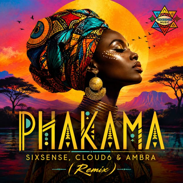 Sixsense - 'Phakama (Remix) (feat. Cloud6 & Ambra)' [Ringtone]