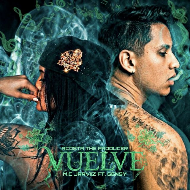 ACOSTA THE PRODUCER - 'Vuelve (feat. M.C Jarviiz & Gensy)' [Ringtone]