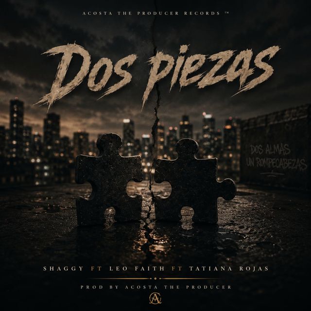 ACOSTA THE PRODUCER - '2 piezas (feat. shaggy & LEOFAITH & Tatiana Rojas)' [Ringtone]