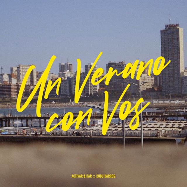 Activar - 'Un Verano con Vos (feat. Dar & Bubu Barros)' [Ringtone]