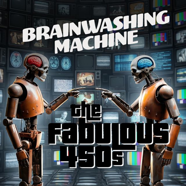 The Fabulous 450s - 'Brainwashing Machine' [Ringtone]