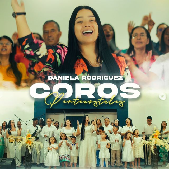 Daniela Rodriguez Ipuc - 'Coros Pentecostales (Live)' [Ringtone]
