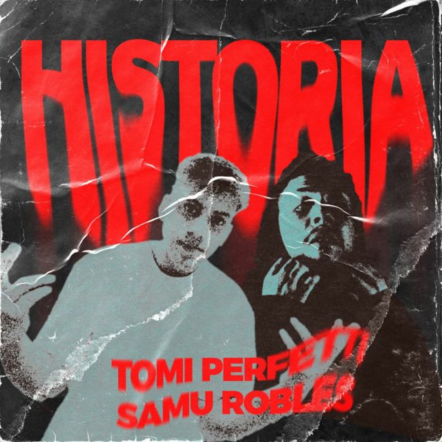 Tomi Perfetti - 'HISTORIA (feat. Snail Lake & Samu Robles)' [Ringtone]