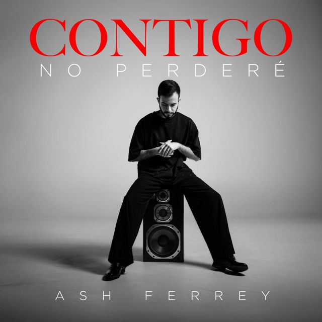 Ash Ferrey - 'Contigo no perderé' [Ringtone]