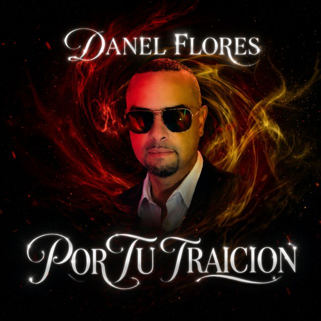 Danel Flores - 'Por Tu Traicion' [Ringtone]