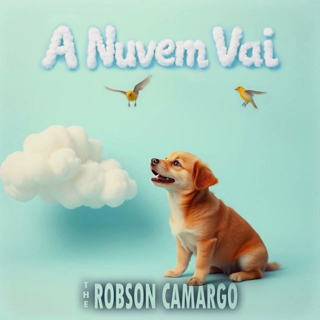The Robson Camargo - 'A Nuvem Vai' [Ringtone]