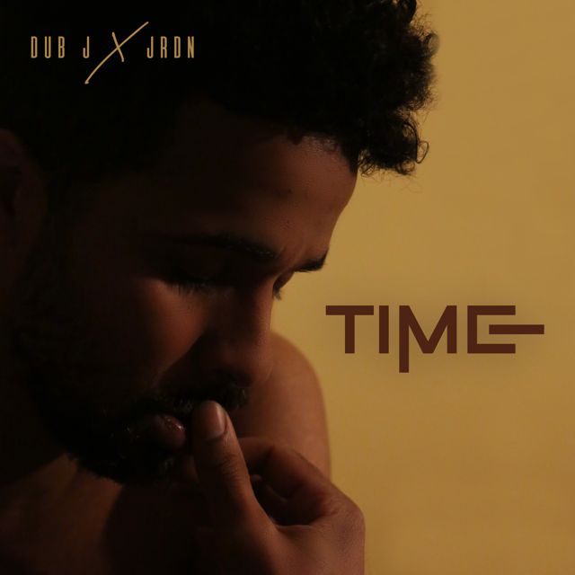 Dub J - 'Time (feat. Jrdn)' [Ringtone]