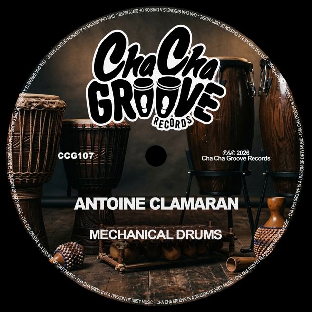 Antoine Clamaran - 'Mechanical Drums (Choco's Groove Remix) (feat. Choco's Groove)' [Ringtone]