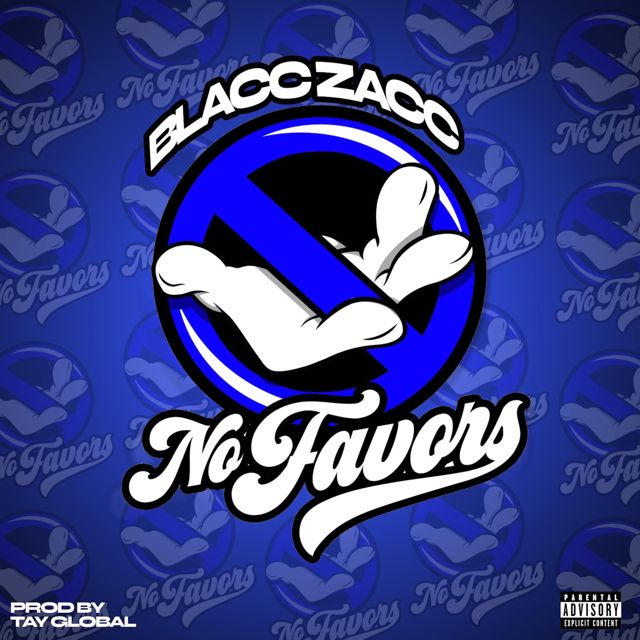 Blacc Zacc - 'No Favors' [Ringtone]