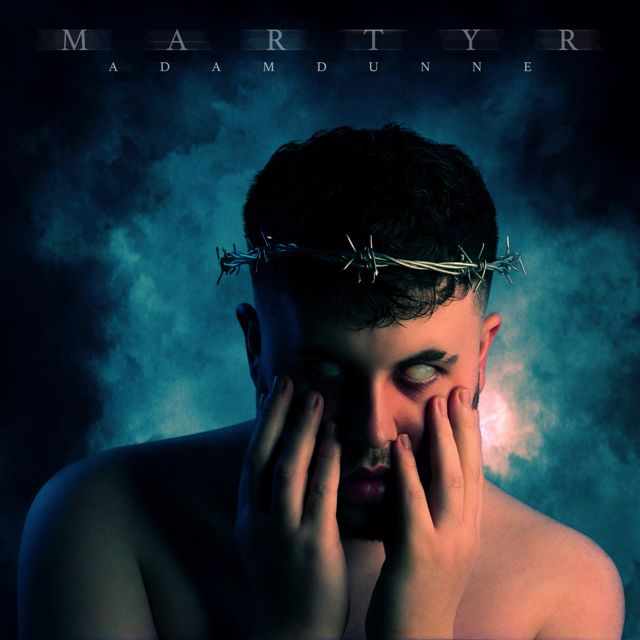 Adam Dunne - 'MARTYR' [Ringtone]