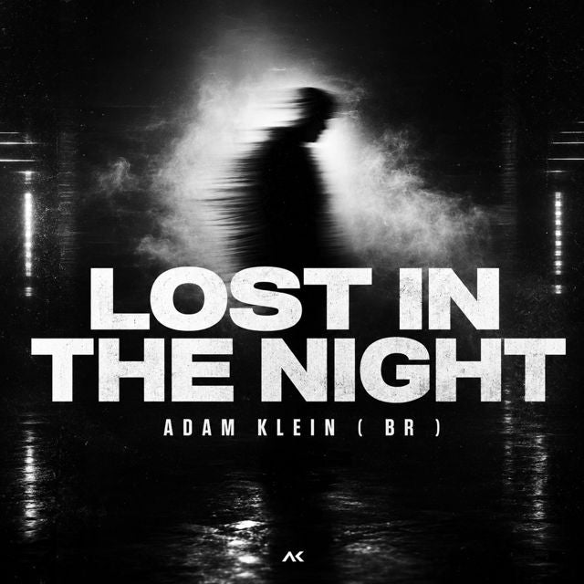 ADAM KLEIN (BR) - 'Lost In The Night' [Ringtone]