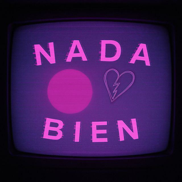 S Rosa Nael - 'Nada Bien (Remasterizada 2023)' [Ringtone]