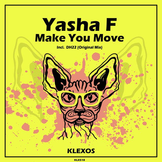Yasha F - 'Make You Move' [Ringtone]
