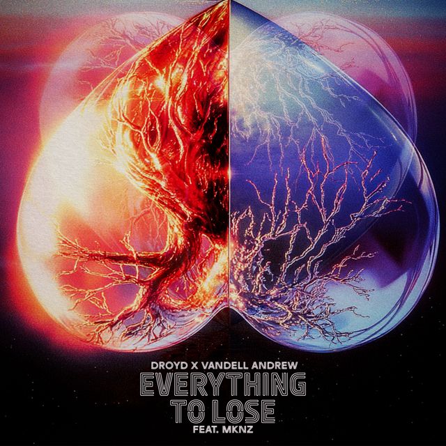 Droyd - 'Everything To Lose (feat. Vandell Andrew)' [Ringtone]