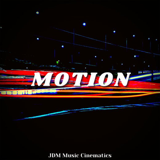 JDM Music Cinematics - 'Motion' [Ringtone]