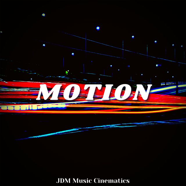 JDM Music Cinematics - 'Motion' [Ringtone]