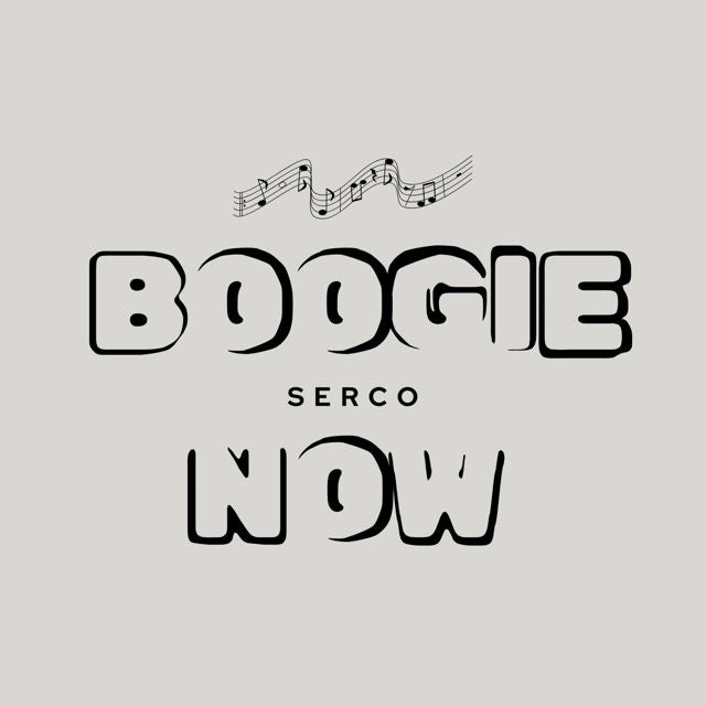 SERCO - 'BOOGIE NOW' [Ringtone]