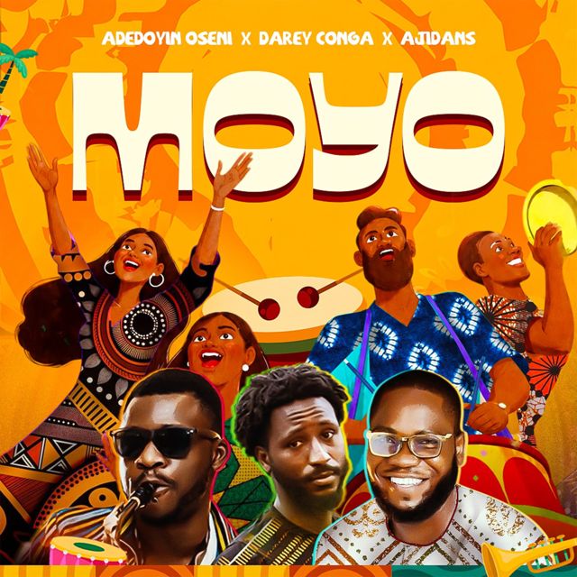 Adedoyin Oseni - 'Moyo (feat. Darey Conga & Ajidans)' [Ringtone]