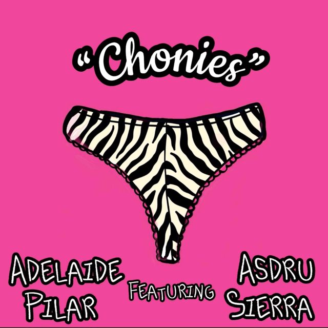 Adelaide Pilar - 'Chonies (feat. Asdru Sierra)' [Ringtone]