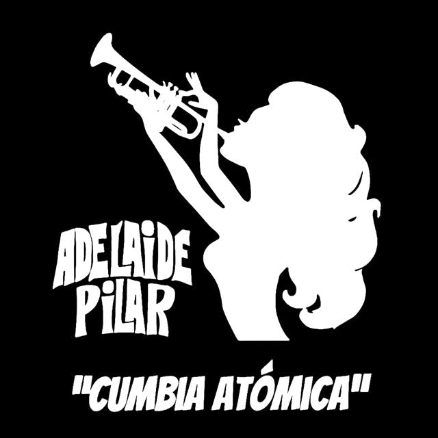Adelaide Pilar - 'Cumbia Atómica' [Ringtone]