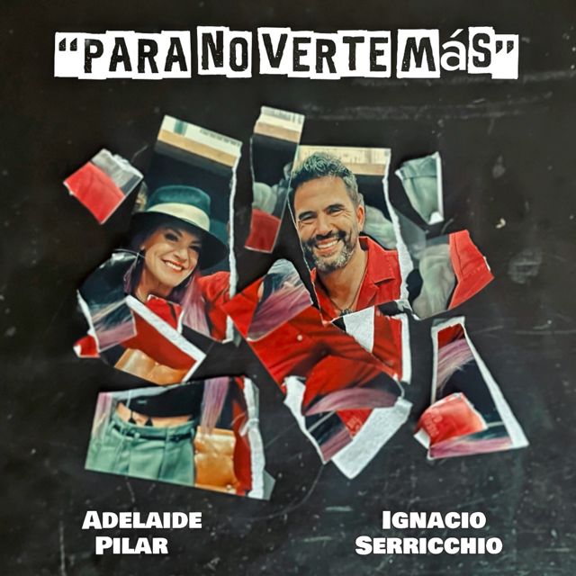 Adelaide Pilar - 'Para No Verte Mas (feat. Ignacio Serricchio)' [Ringtone]
