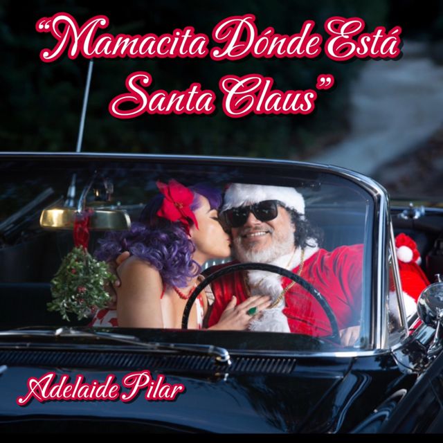 Adelaide Pilar - 'Mamacita Dónde Está Santa Claus' [Ringtone]