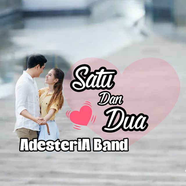 AdesteriA Band - 'Satu Dan Dua (feat. Celin)' [Ringtone]