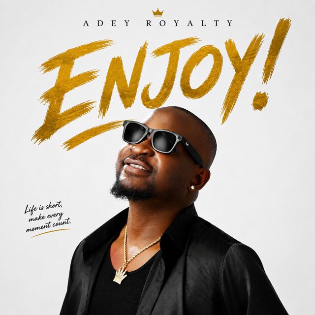Adey Royalty - 'Enjoy!' [Ringtone]